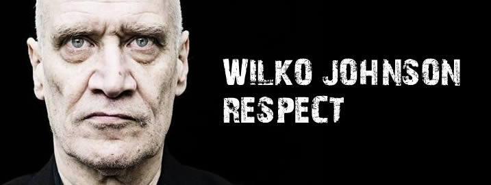 Wilko Johnson : Respect | Julien Temple