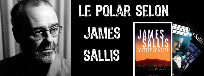 Le polar selon James Sallis | James Sallis