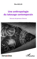 Une anthropologie du tatouage contemporain