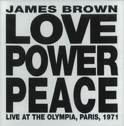 Love Power Peace, Live at the Olympia