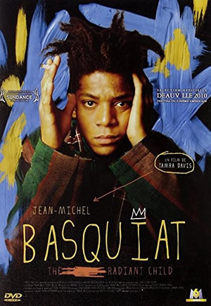 Jean-Michel Basquiat: The Radiant Child