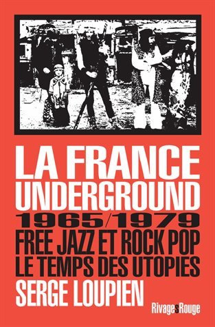 La France Underground