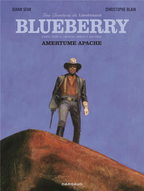 Une aventure du Lieutenant Blueberry T.1 : Amertume apache