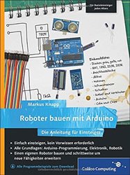 Roboter bauen mit Arduino