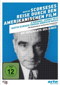 Die Geschichte des Kinos: Martin Scorseses Reise durch den amerikanischen Film