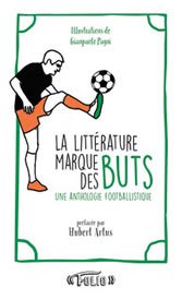 La littérature marque des buts